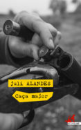 caça major-juli alandes-9788417077525 caça major-juli alandes-9788417077525