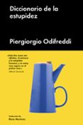 diccionario de la estupidez-piergiorgio odifredi-9788417081225 diccionario de la estupidez-piergiorgio odifredi-9788417081225