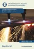 procesos de corte y preparacion de bordes. fmec0210 (ebook)-9788417086725 procesos de corte y preparacion de bordes. fmec0210 (ebook)-9788417086725