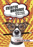 escritos birriosos-enrique gallud jardiel-9788417103125 escritos birriosos-enrique gallud jardiel-9788417103125