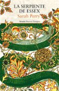 la serpiente de essex-sarah perry-9788417151225 la serpiente de essex-sarah perry-9788417151225