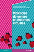 violencias de genero en entornos virtuales (ebook)-9788417219925 violencias de genero en entornos virtuales (ebook)-9788417219925