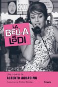 la bella de lodi-alberto arbasino-9788417308025 la bella de lodi-alberto arbasino-9788417308025