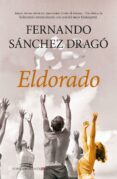 Descargas de libros de Amazon kindle ELDORADO 9788418952425 de FERNANDO SANCHEZ DRAGO iBook