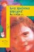 los mejores amigos-rachel anderson-9788420464725 los mejores amigos-rachel anderson-9788420464725