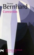 correccion-thomas bernhard-9788420655925 correccion-thomas bernhard-9788420655925