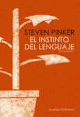 el instinto del lenguaje-steven pinker-9788420671925 el instinto del lenguaje-steven pinker-9788420671925