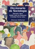 diccionario de sociologia-salvador giner-emilio lamo de espinosa-cristobal (eds.) torres albero-9788420683225 diccionario de sociologia-salvador giner-emilio lamo de espinosa-cristobal (eds.) torres albero-9788420683225