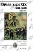 españa, siglo xix (1834-1898)-9788420741925 españa, siglo xix (1834-1898)-9788420741925