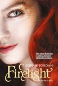 firelight alma de fuego-sophie jordan-9788421688625 firelight alma de fuego-sophie jordan-9788421688625