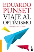 viaje al optimismo-eduardo punset-9788423346325 viaje al optimismo-eduardo punset-9788423346325