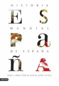 historia mundial de españa (ebook)-9788423354825 historia mundial de españa (ebook)-9788423354825