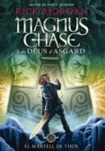 magnus chase i els déus d asgard 2. el martell de thor-rick riordan-9788424659325 magnus chase i els déus d asgard 2. el martell de thor-rick riordan-9788424659325