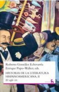 historia de la literatura hispanoamericana ii-roberto gonzalez echevarria-9788424915025 historia de la literatura hispanoamericana ii-roberto gonzalez echevarria-9788424915025