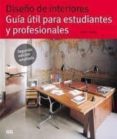 diseño de interiores (2ª ed.): guia util para estudiantes y profe sionales-jenny gibbs-9788425222825 diseño de interiores (2ª ed.): guia util para estudiantes y profe sionales-jenny gibbs-9788425222825