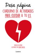 pasa pagina: cuaderno de actividades para olvidar a tu ex-rebecca beltran-9788426402325 pasa pagina: cuaderno de actividades para olvidar a tu ex-rebecca beltran-9788426402325