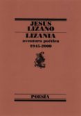 lizania: aventura poetica 1945-2000-jesus lizano-9788426428325 lizania: aventura poetica 1945-2000-jesus lizano-9788426428325