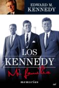 los kennedy. mi familia (ebook)-edward m. kennedy-9788427039025 los kennedy. mi familia (ebook)-edward m. kennedy-9788427039025