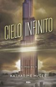 el piso mil 3: cielo infinito-katharine mcgee-9788427213425 el piso mil 3: cielo infinito-katharine mcgee-9788427213425