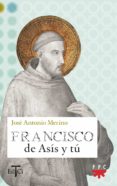 francisco de asis y tu-jose antonio merino-9788428818025 francisco de asis y tu jose antonio merino 9788428818025