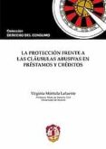 proteccion frente a las clausulas abusivas en prestamos y credito s-virginia murtula lafuente-9788429016925 proteccion frente a las clausulas abusivas en prestamos y credito s-virginia murtula lafuente-9788429016925