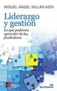 liderazgo y gestion-miguel angel millan asin-9788429320725 liderazgo y gestion-miguel angel millan asin-9788429320725