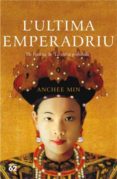l ultima emperadriu-anchee min-9788429760125 l ultima emperadriu-anchee min-9788429760125