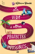la vida i altres projectes impossibles-katarina bivald-9788429774825 la vida i altres projectes impossibles-katarina bivald-9788429774825