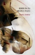 beber en su propio pozo-gustavo gutierrez merino-9788430109425 beber en su propio pozo-gustavo gutierrez merino-9788430109425
