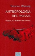 antropologia del paisaje-9788430119325 antropologia del paisaje-9788430119325
