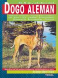 el nuevo libro del dogo aleman-salvador gomez-toldra-9788430584925 el nuevo libro del dogo aleman-salvador gomez-toldra-9788430584925