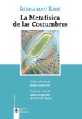 la metafisica de las costumbres (4ª ed.)-immanuel kant-9788430943425 la metafisica de las costumbres (4ª ed.)-immanuel kant-9788430943425