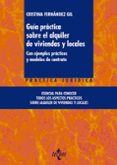 guia práctica sobre el alquiler de viviendas y locales: con ejemplos practicos y modelos de contrato-cristina fernandez gil-9788430965625 guia práctica sobre el alquiler de viviendas y locales: con ejemplos practicos y modelos de contrato-cristina fernandez gil-9788430965625