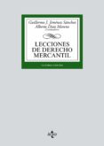 lecciones de derecho mercantil (20ª ed.)-guillermo j.(coor) jimenez sanchez-9788430972425 lecciones de derecho mercantil (20ª ed.)-guillermo j.(coor) jimenez sanchez-9788430972425