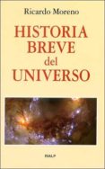 historia breve del universo-ricardo moreno-9788432132025 historia breve del universo-ricardo moreno-9788432132025