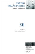 obras completas vol xii: articulos y otros escritos breves-antonio millan-puelles-9788432149825 obras completas vol xii: articulos y otros escritos breves-antonio millan-puelles-9788432149825