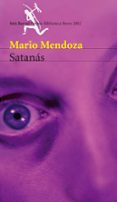 satanas (premio biblioteca breve 2002)-mario mendoza-9788432211225 satanas (premio biblioteca breve 2002)-mario mendoza-9788432211225