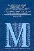 responsabilidad tributaria por levantamiento del velo-hugo lopez lopez-9788434018525 responsabilidad tributaria por levantamiento del velo-hugo lopez lopez-9788434018525