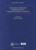 tratado de derecho administrativo, tomo vii y derecho publico general: el regalmento-santiago muñoz machado-9788434022225 tratado de derecho administrativo, tomo vii y derecho publico general: el regalmento-santiago muñoz machado-9788434022225