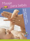 masaje para bebes-simon merce-marian sanchez-elizalde queca-9788434240025 masaje para bebes-simon merce-marian sanchez-elizalde queca-9788434240025