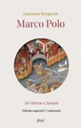 Buenos libros electrónicos de descarga gratuita MARCO POLO
				EBOOK MOBI ePub de LAURENCE BERGREEN in Spanish 9788434437425