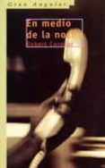 en medio de la noche-robert cormier-9788434867925 en medio de la noche-robert cormier-9788434867925