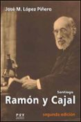 santiago ramon y cajal-jose maria lopez piñero-9788437094625 santiago ramon y cajal-jose maria lopez piñero-9788437094625