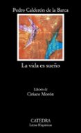 la vida es sueño (20ª ed.)-pedro calderon de la barca-9788437600925 la vida es sueño (20ª ed.)-pedro calderon de la barca-9788437600925
