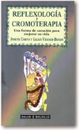 reflexologia y cromoterapia-joseph corvo-9788441403925 reflexologia y cromoterapia-joseph corvo-9788441403925