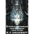 el horror sobrenatural en la literatura y otros escritos-h.p. lovecraft-9788441411425 el horror sobrenatural en la literatura y otros escritos-h.p. lovecraft-9788441411425