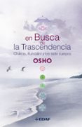 en busca de la trascendencia: chakras, kundalini y los siete cuerpos-9788441419025 en busca de la trascendencia: chakras, kundalini y los siete cuerpos-9788441419025