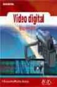 video digital. edicion 2007-constantino martinez aniceto-9788441520325 video digital. edicion 2007-constantino martinez aniceto-9788441520325