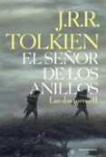 el señor de los anillos ii: las dos torres (edicion juvenil)-j.r.r. tolkien-9788445076125 el señor de los anillos ii: las dos torres (edicion juvenil)-j.r.r. tolkien-9788445076125