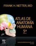 atlas de anatomia humana + studentconsult (ebook)-9788445821725 atlas de anatomia humana + studentconsult (ebook)-9788445821725